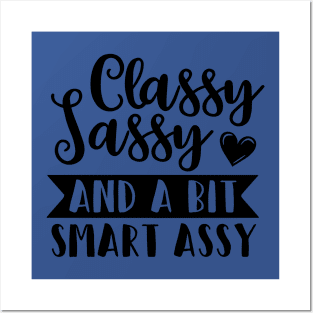 Classy Sassy and a Bit Smart Assy 1 Posters and Art